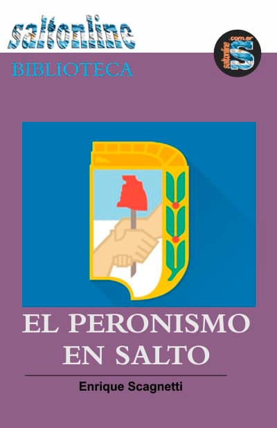 El Peronismo en Salto
